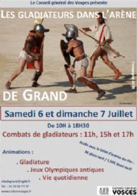 Combat de gladiateurs. Du 6 au 7 juillet 2013 à Grand. Vosges. 